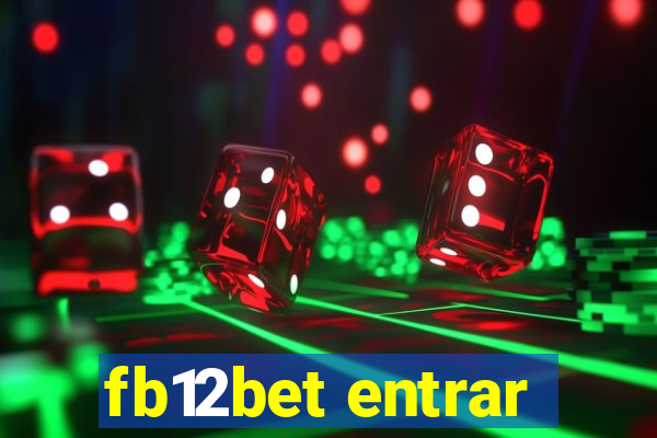 fb12bet entrar